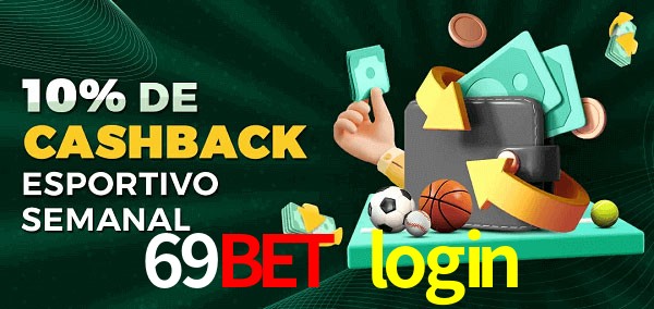 10% de bônus de cashback na 69bet login
